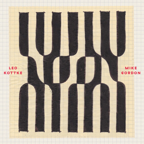 Leo Kottke / Mike Gordon
