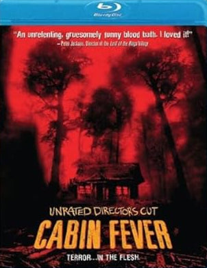 Cabin Fever