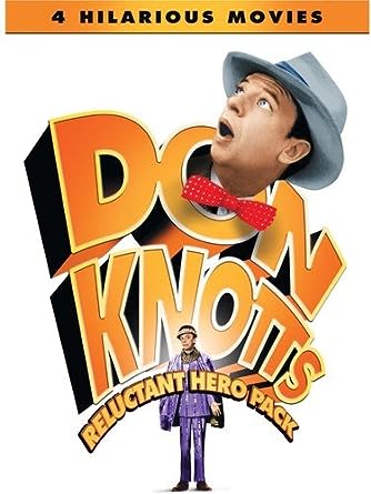 Don Knotts: Reluctant Hero - The ghost and Mr. Chicken / The reluctant astronaut / The shakiest gun in the West / The love God?