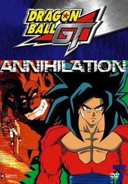 Dragon Ball GT - Annihilation Volume 7