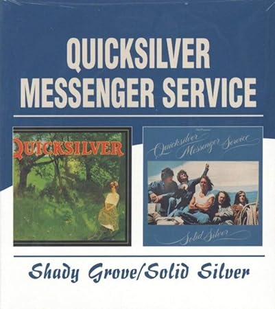 Quicksilver Messenger Service