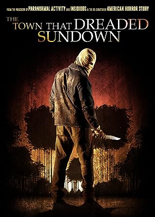 The Town That Dreaded Sundown (2014)