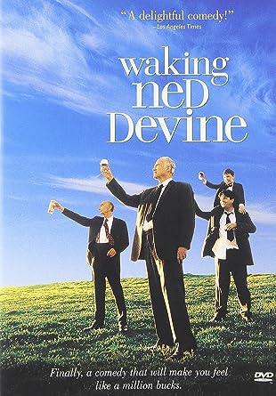 Waking Ned Devine