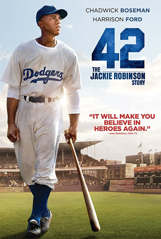 42: The Jackie Robinson Story