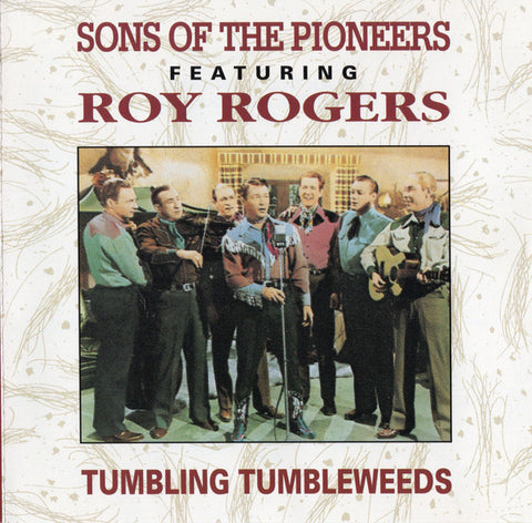 The Sons Of The Pioneers Featuring Roy Rogers