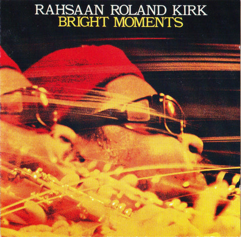 Rahsaan Roland Kirk