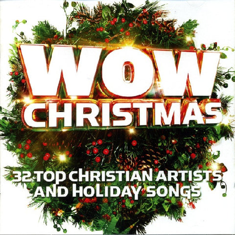 WOW Christmas (32 Top Christian Artists And Holiday Songs)