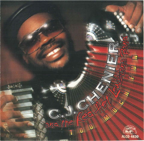 C.J. Chenier And The Red Hot Louisiana Band