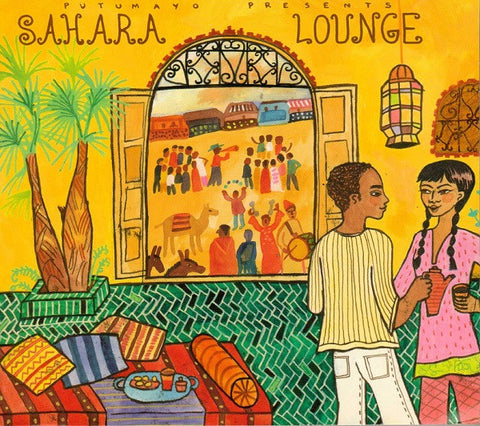 Putumayo Presents: Sahara Lounge