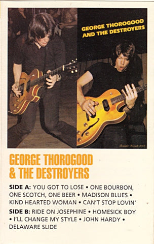 George Thorogood And The Destroyers