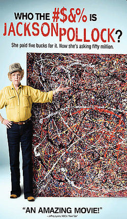 Who the #$&% Is Jackson Pollock?