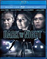 Dark Was The Night