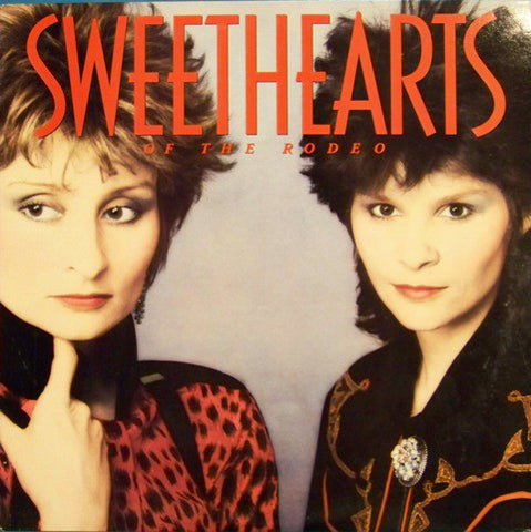 Sweethearts Of The Rodeo
