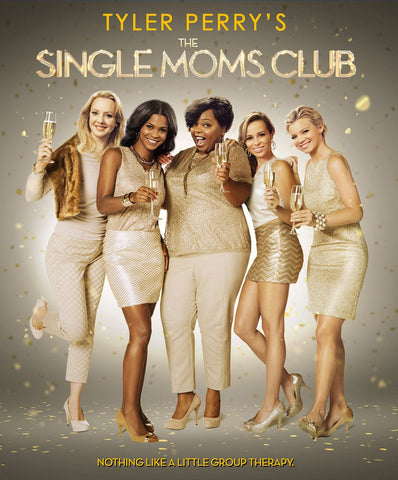 Tyler Perry's The Single Moms Club