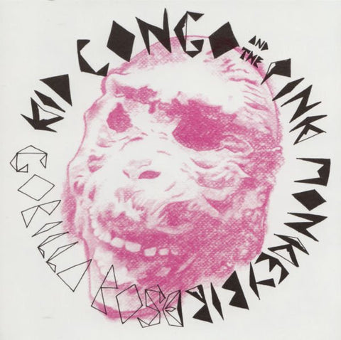 Kid Congo And The Pink Monkey Birds