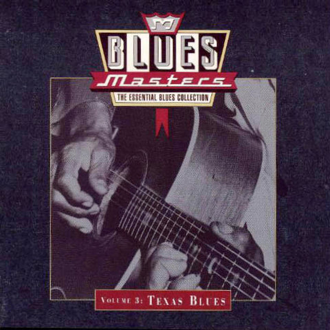 Blues Masters, Volume 3: Texas Blues