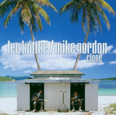 Leo Kottke / Mike Gordon