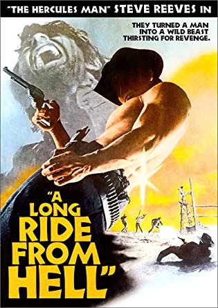 A Long Ride From Hell