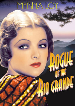 Rogue Of The Rio Grande