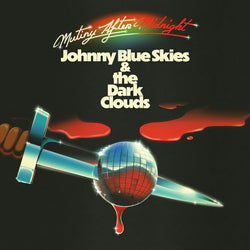 Johnny Blue Skies & The Dark Clouds