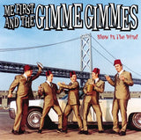 Me First And The Gimme Gimmes