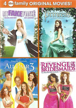 4 ABC Family Movies ( My Fake Fiancé / Princess / Au Pair 3 / Revenge of the Bridesmaids