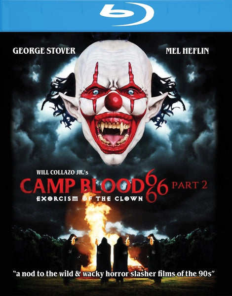 Camp Blood 666: Part 2 - Exorcism of the Clown