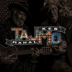 Taj Mahal & Keb Mo