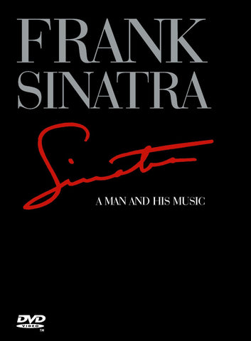 Frank Sinatra: A Man and His Music