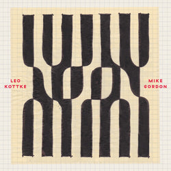 Leo Kottke / Mike Gordon