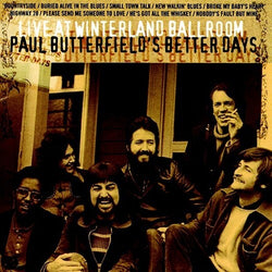 Paul Butterfield's Better Days