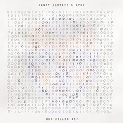 Kenny Garrett & SVOY