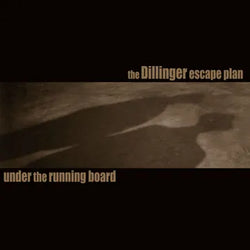 The Dillinger Escape Plan