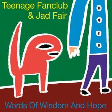 Teenage Fanclub & Jad Fair