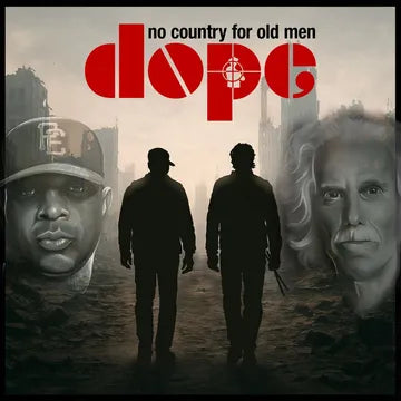 Dope (John Densmore & Chuck D)
