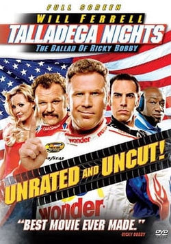 Talladega Nights - The Ballad of Ricky Bobby (Unrated) (Copy)