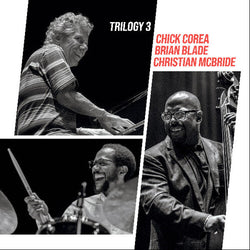 Chick Corea / Brian Blade / Christian McBride