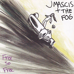 J. Mascis + The Fog