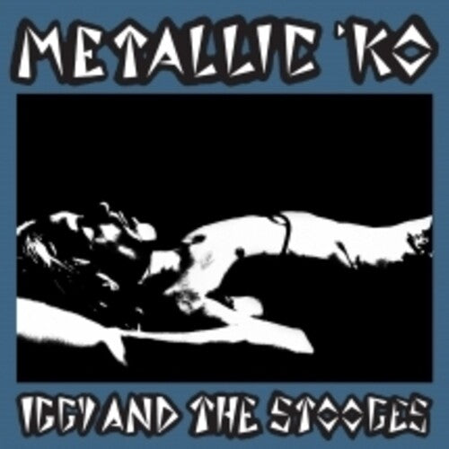 Iggy And The Stooges