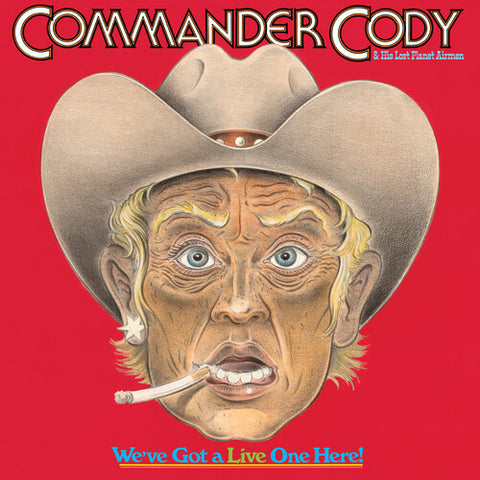 Commander Cody And His Lost Planet Airmen
