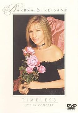 Barbara Streisand: Timeless - Live In Concert