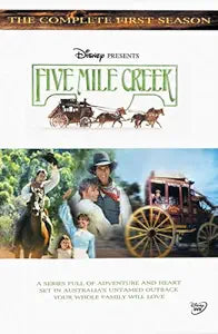 Five Mile Creek Complete First Season