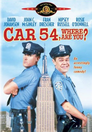 Car 54, Where Are You?