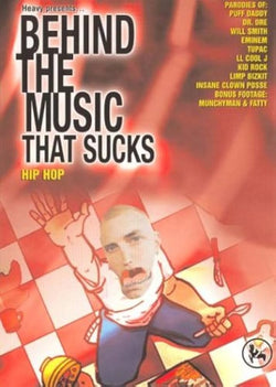 Behind the Music that Sucks: Hip Hop