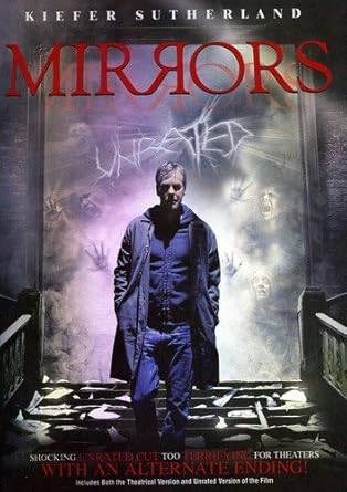 Mirrors (Unrated)