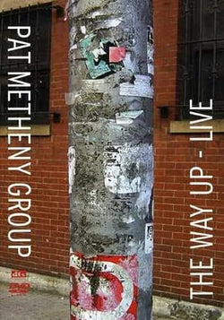 Pat Metheny Group - The Way Up - Live