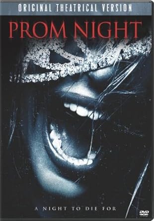 Prom Night (Original Theatrical Version) (2008)