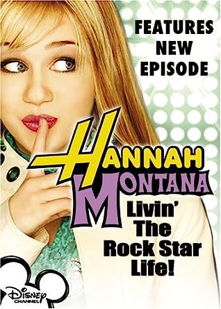 Hannah Montana, Vol. 1 - Livin' the Rock Star Life