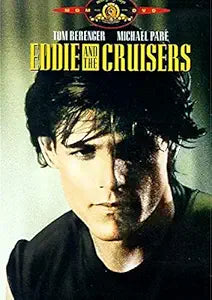 Eddie And The Cruisers