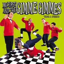 Me First and the Gimme Gimmes